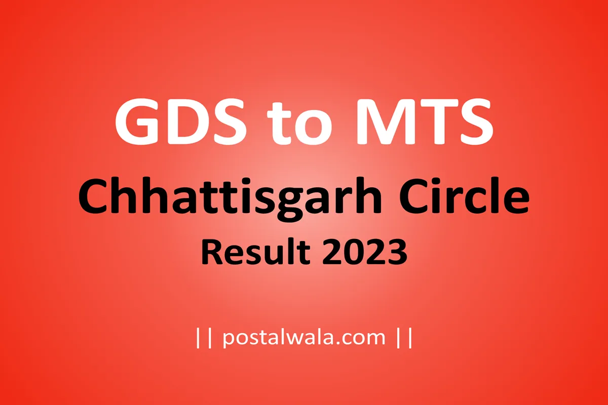 GDS To MTS Chhattisgarh Circle Result 2023 CG Postal LDCE Postalwala gds-to-mts-chhattisgarh-circle-result-2023-cg-postal-ldce-postalwala
