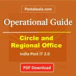 Operational Guide for Circle and Regional Office Explain with PDF